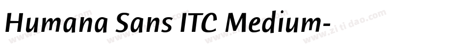 Humana Sans ITC Medium字体转换